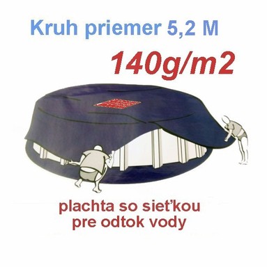 Krycia plachta tažká - 150g/m² - kruh 5,20m so sieťou